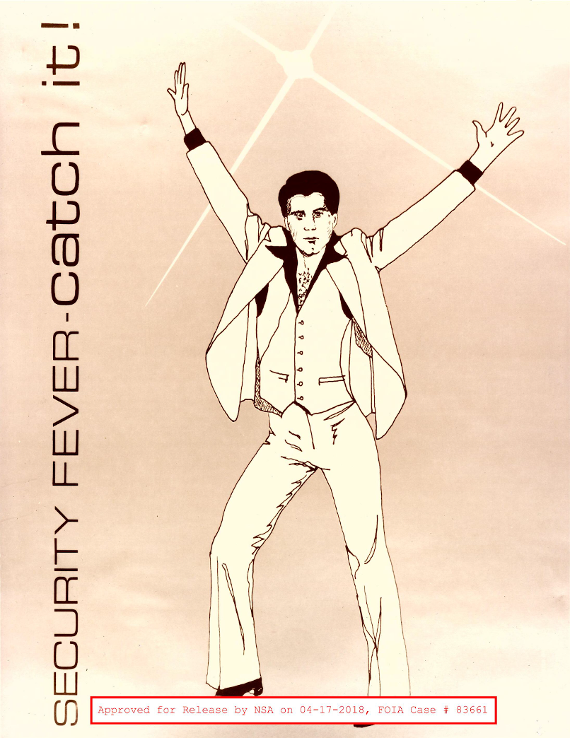 NSA poster featuring the slogan Security Fever Catch It over a disco dancer