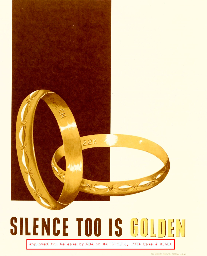NSA poster featuring the slogan Silence Too is Golden with two golden rings