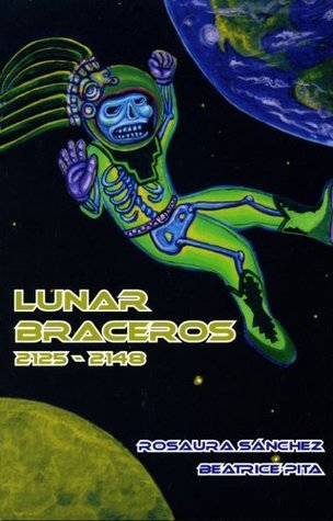 Cover art for Lunar Braceros